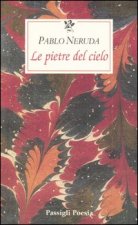 pietre del cielo. Testo spagnolo a fronte