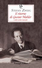 ritorno di Gustav Mahler e altri scritti musicali