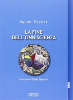 fine dell'onniscienza. Epistemologie della complessità