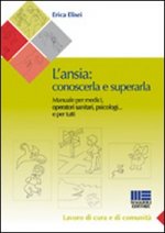 ansia. Conoscerla e superarla