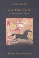 Gran Circo Taddei e altre storie di Vigata