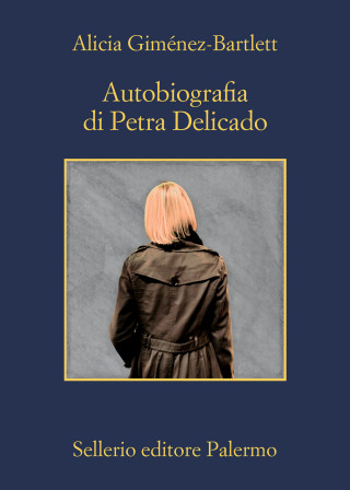 Autobiografia di Petra Delicado (Alicia Giménez-Bartlett)(Brožovaná)