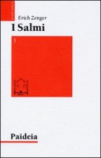 Salmi. Preghiera e poesia
