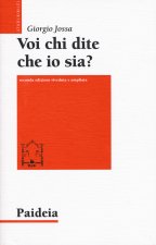 Voi chi dite che io sia? Storia di un profeta ebreo di nome Gesù