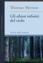 abissi infiniti del cielo. Scritti sulla natura