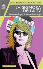 signora della Tv. Fenomenologia di Maria De Filippi