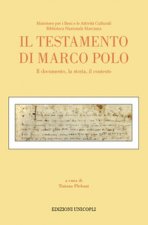 testamento di Marco Polo. Il documento, la storia, il contesto