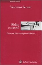 Diritto e società. Elementi di sociologia del diritto