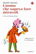 uomo che sapeva fare miracoli