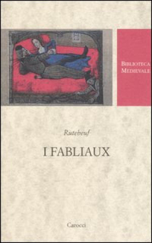 fabliaux. Testo francese a fronte