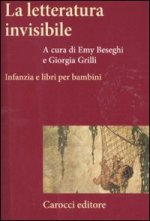 letteratura invisibile. Infanzia e libri per bambini