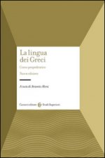 lingua dei Greci. Corso propedeutico