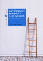 valutazione psicologica dello sviluppo. Metodi e strumenti