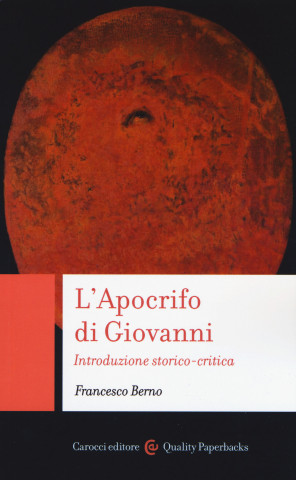 Apocrifo di Giovanni. Introduzione storico-critica