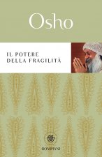 potere della fragilità