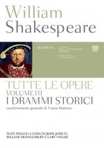 Tutte le opere. Testo inglese a fronte