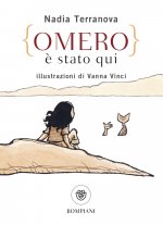 Omero  e stato qui