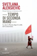 Tempo di seconda mano. La vita in Russia dopo il crollo del comunismo