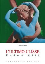 ultimo Ulisse. Enûma Eliš