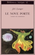 nove porte. I segreti del chassidismo