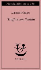 Traffici con l'aldilà