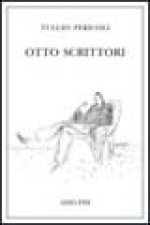 Otto scrittori