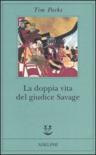 doppia vita del giudice Savage