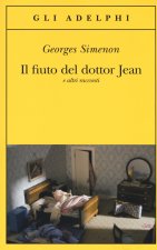 fiuto del dottor Jean e altri racconti