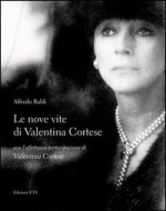 nove vite di Valentina Cortese