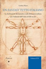 fantasy tutto italiano. Le declinazioni del fantastico nella letteratura italiana per l’infanzia dall’unità al XXI secolo