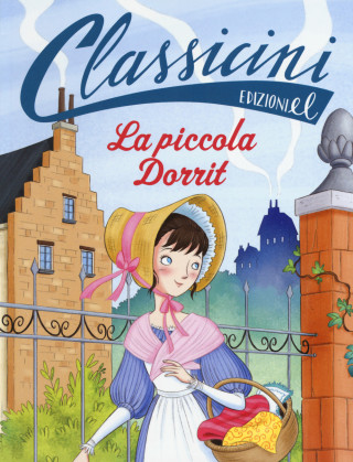 piccola Dorrit da Charles Dickens. Classicini