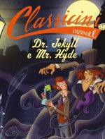 Dr. Jekyll e Mr. Hyde da Robert Louis Stevenson. Classicini