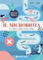 microbiota. La chiave della nostra salute