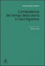 ambivalenza del tempo della storia in Sant'Agostino