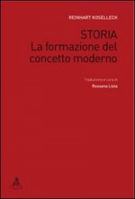 Storia. La formazione del concetto moderno