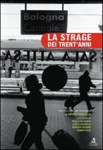 strage dei trent'anni. Un racconto per immagini di Andrea Paolella
