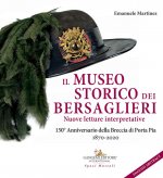 museo storico dei bersaglieri. Nuove letture interpretative. 150° Anniversario della Breccia di Porta Pia 1870-2020