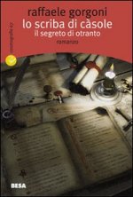 scriba di Càsole. Il segreto di Otranto