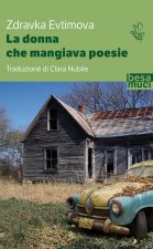 donna che mangiava
