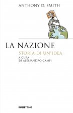 nazione. Storia di un'idea
