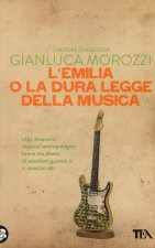 Emilia o la dura legge della musica