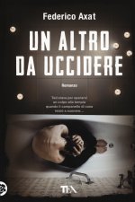 altro da uccidere
