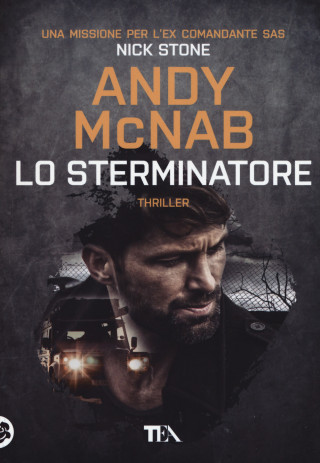 sterminatore. Una missione per l'ex comandante SAS Nick Stone