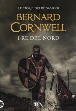 re del nord. Le storie dei re sassoni