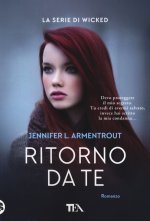 Ritorno da te. Wicked