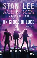 gioco di luce. A trick of light. Alliances