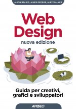 Web design. Guida per creativi, grafici e sviluppatori