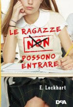 ragazze non possono entrare