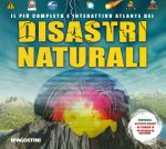 più completo e interattivo atlante dei disastri naturali