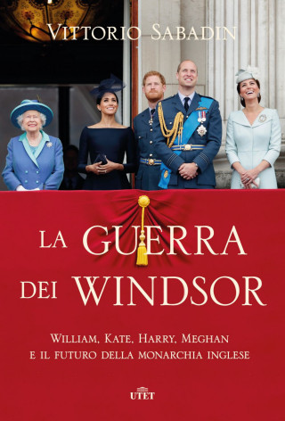 guerra dei Windsor. William, Kate, Harry, Meghan e il futuro della monarchia inglese